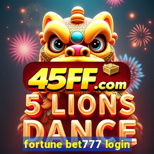 fortune bet777 login